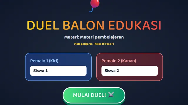 Cuplikan Duel Balon Edukasi